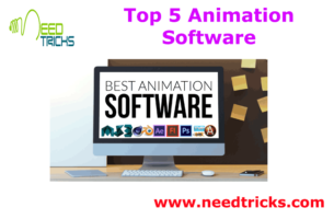 Top 5 Animation Software