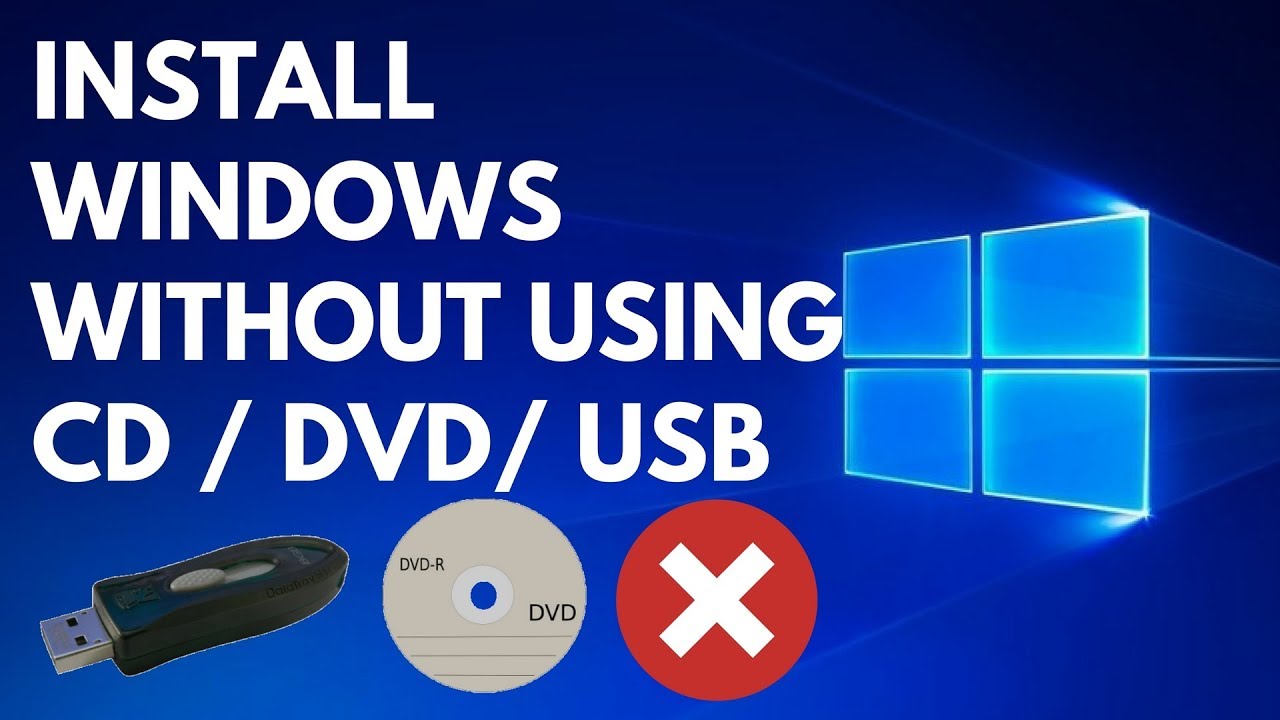 how to install windows 10 without cd drive