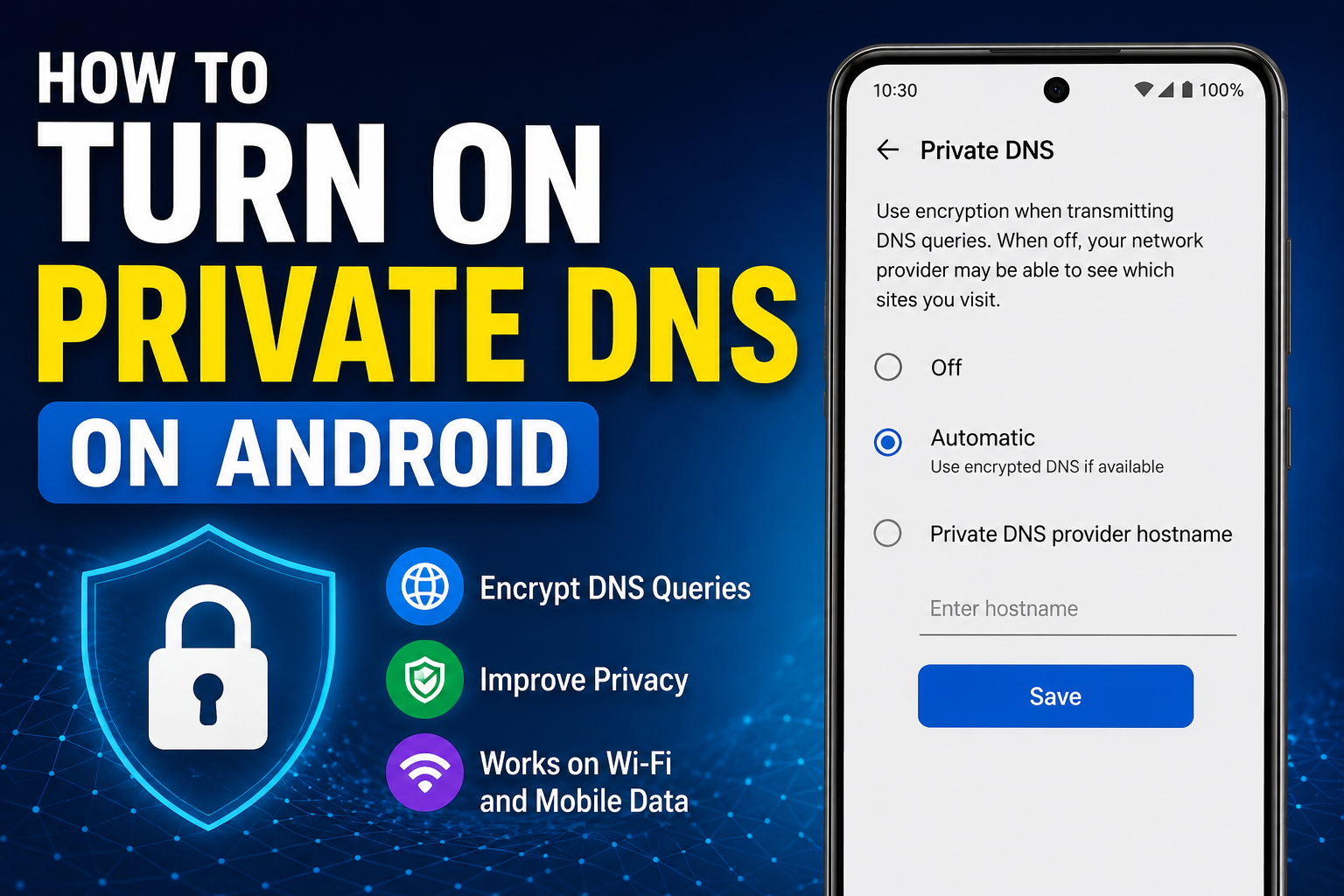 Android, Private DNS, Android Privacy, Android Security, DNS, Android Tips, Smartphone Tips, Internet Security